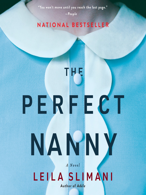 Title details for The Perfect Nanny by Leila Slimani - Available